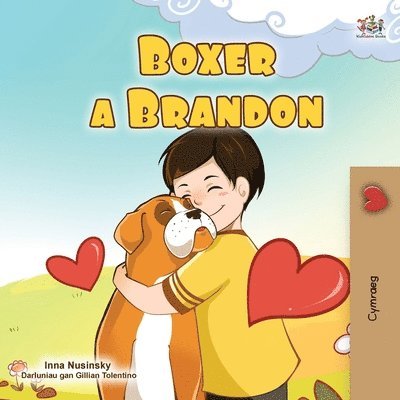 Boxer and Brandon (Welsh Book for Kids) 1
