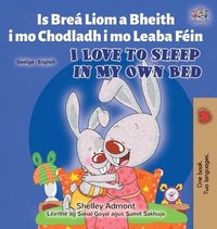 bokomslag I Love to Sleep in My Own Bed (Irish English Bilingual Book for Kids)