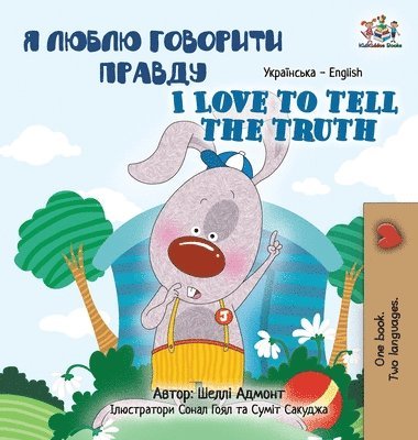 bokomslag I Love to Tell the Truth (Ukrainian English Bilingual Book for Kids)