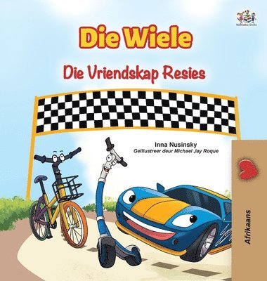 The Wheels The Friendship Race (Afrikaans Book for Kids) 1