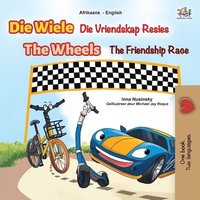 bokomslag The Wheels The Friendship Race (Afrikaans English Bilingual Book for Kids)