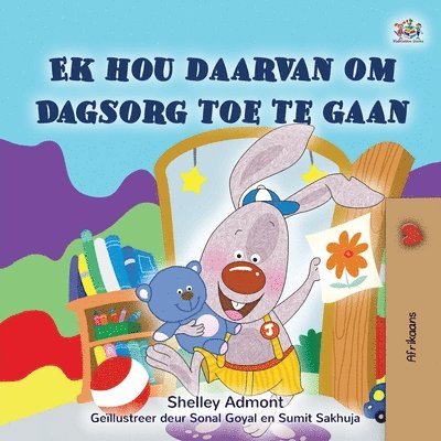 I Love to Go to Daycare (Afrikaans Children's Book) 1