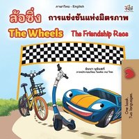bokomslag The Wheels The Friendship Race (Thai English Bilingual Book for Kids)