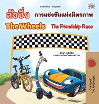 bokomslag The Wheels The Friendship Race (Thai English Bilingual Book for Kids)