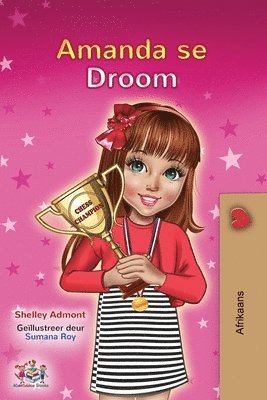 Amanda's Dream (Afrikaans Children's Book)