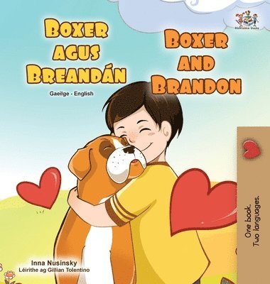 Kidkiddos Books, Inna Nusinsky, KidKiddos Books - Boxer and Brandon (Irish English Bilingual Children's Book), Inbunden