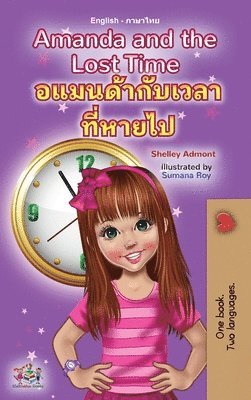 Amanda and the Lost Time (English Thai Bilingual Book for Kids)