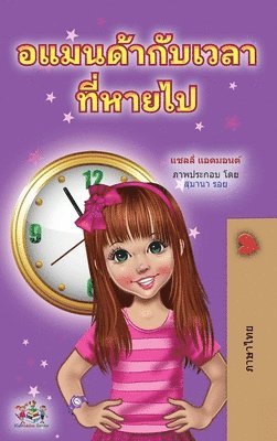 Shelley Admont, Kidkiddos Books - Amanda and the Lost Time (Thai Children's Book), Inbunden