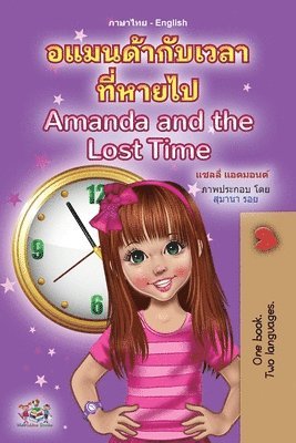 bokomslag Amanda and the Lost Time (Thai English Bilingual Book for Kids)