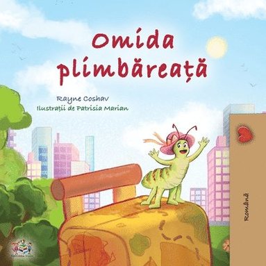 bokomslag The Traveling Caterpillar (Romanian Children's Book)