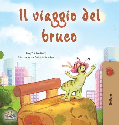 bokomslag The Traveling Caterpillar (Italian Book for Kids)