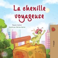 bokomslag The Traveling Caterpillar (French Children's Book)