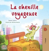 bokomslag The Traveling Caterpillar (French Children's Book)