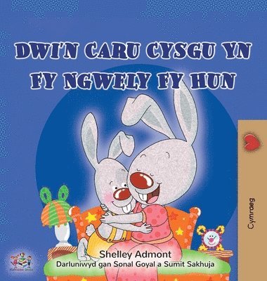 bokomslag I Love to Sleep in My Own Bed (Welsh Children's Book)