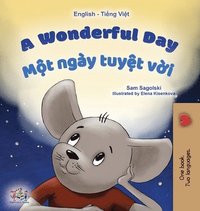 bokomslag A Wonderful Day (English Vietnamese Bilingual Book for Kids)