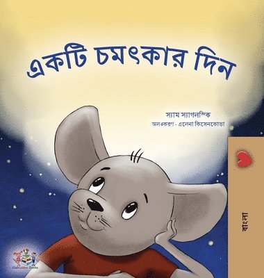 bokomslag A Wonderful Day (Bengali Book for Children)