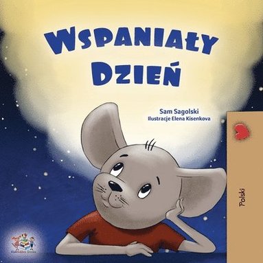 bokomslag A Wonderful Day (Polish Children's Book)