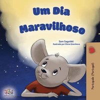 bokomslag A Wonderful Day (Portuguese Book for Children - Portugal )