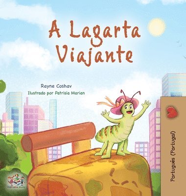 The Traveling Caterpillar (Portuguese Portugal Children's Book) 1