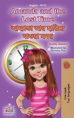 bokomslag Amanda and the Lost Time (English Bengali Bilingual Book for Kids)