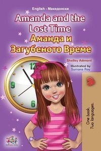 bokomslag Amanda and the Lost Time (English Macedonian Bilingual Book for Children)
