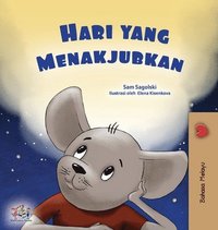 bokomslag A Wonderful Day (Malay Book for Kids)