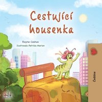 bokomslag The Traveling Caterpillar (Czech Children's Book)