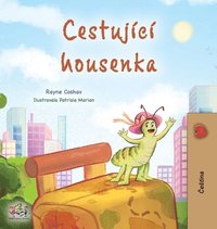 bokomslag The Traveling Caterpillar (Czech Children's Book)