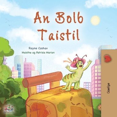 bokomslag The Traveling Caterpillar (Irish Children's Book)