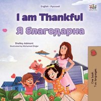 bokomslag I am Thankful (English Russian Bilingual Children's Book)