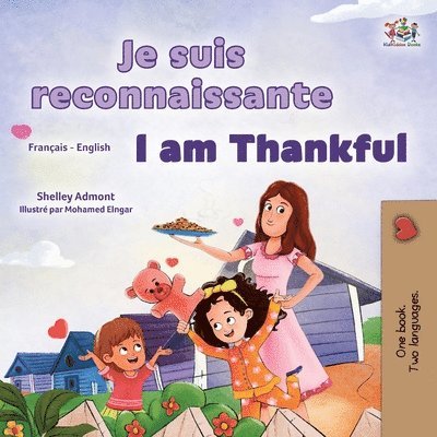 Shelley Admont, Kidkiddos Books, KidKiddos Books - I am Thankful (French English Bilingual Children's Book), Häftad