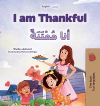 bokomslag I am Thankful (English Arabic Bilingual Children's Book)