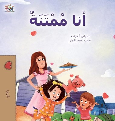 bokomslag I am Thankful (Arabic Book for Kids)