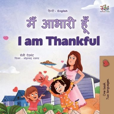 bokomslag I am Thankful (Hindi English Bilingual Children's Book)