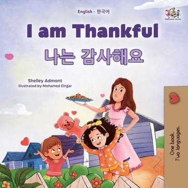 bokomslag I am Thankful (English Korean Bilingual Children's Book)