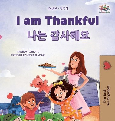 bokomslag I am Thankful (English Korean Bilingual Children's Book)