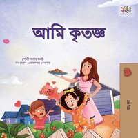 bokomslag I am Thankful (Bengali Book for Kids)