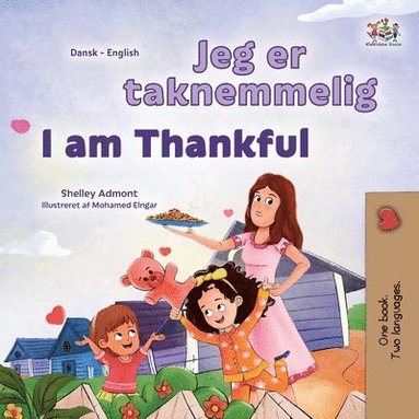 bokomslag I am Thankful (Danish English Bilingual Children's Book)