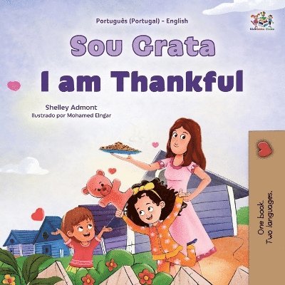 I am Thankful (Portuguese Portugal English Bilingual Children's Book) 1