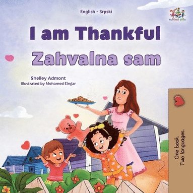 bokomslag I am Thankful (English Serbian Bilingual Children's Book - Latin Alphabet)