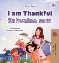 bokomslag I am Thankful (English Serbian Bilingual Children's Book - Latin Alphabet)