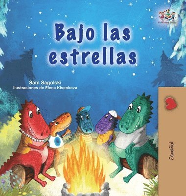 Sam Sagolski, Kidkiddos Books, Sam Sagolski, KidKiddos Books - Under the Stars (Spanish Children's Book), Inbunden