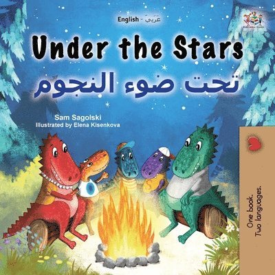 Sam Sagolski, Kidkiddos Books, Sam Sagolski, KidKiddos Books - Under the Stars (English Arabic Bilingual Kids Book), Häftad