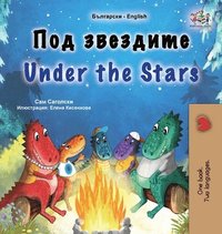 bokomslag Under the Stars (Bulgarian English Bilingual Kids Book)