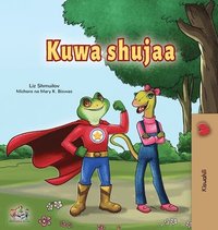 bokomslag Being a Superhero (Swahili Children's Book)