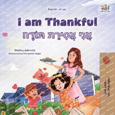 bokomslag I am Thankful (English Hebrew Bilingual Children's Book)