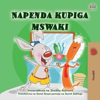 bokomslag I Love to Brush My Teeth (Swahili Children's Book)