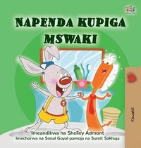 bokomslag I Love to Brush My Teeth (Swahili Children's Book)