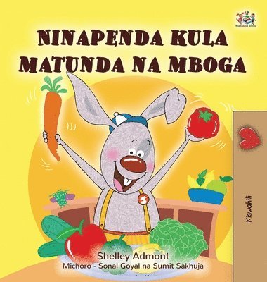 bokomslag I Love to Eat Fruits and Vegetables (Swahili Book for Kids)