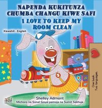 bokomslag I Love to Keep My Room Clean (Swahili English Bilingual Book for Kids)